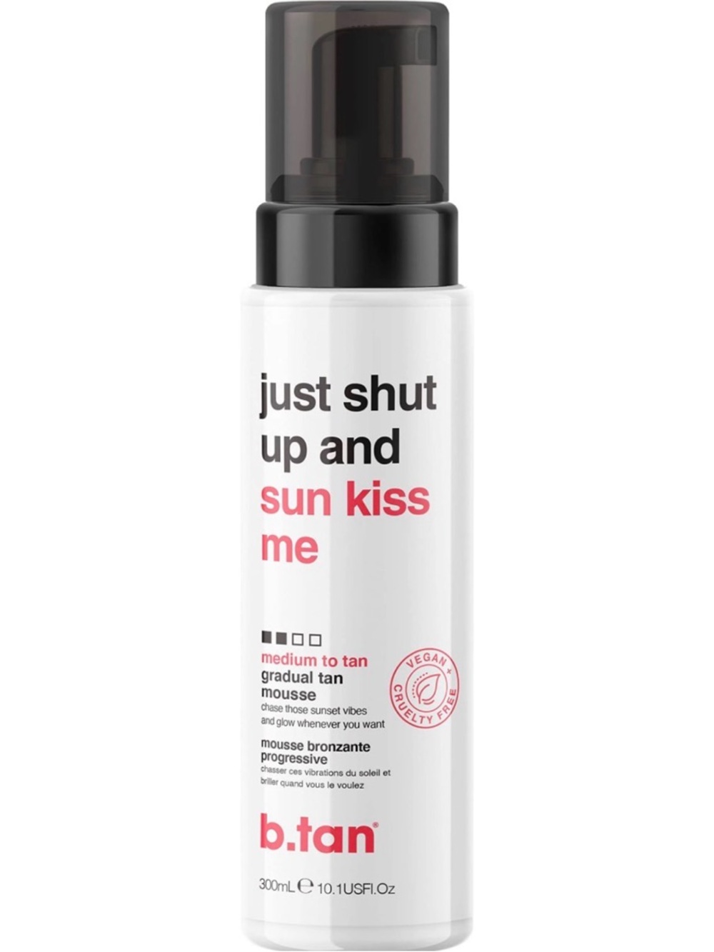 NWT B.TAN JUST SHUT UP AND SUN KISS ME GLOW MOUSSE